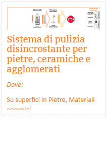 04 Sistema di pulizia disincrostante per pietre, ceramiche e agglomerati